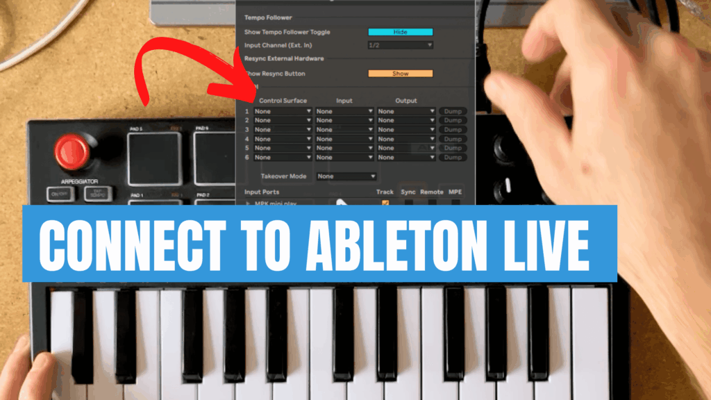 How To Connect Your MIDI Keyboard To Ableton Live